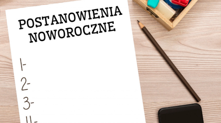 Postanowienia noworoczne – co zrobić, by ich dotrzymać?